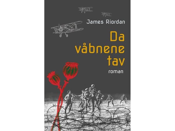 När vapnen tystnade | James Riordan | Språk: Danska