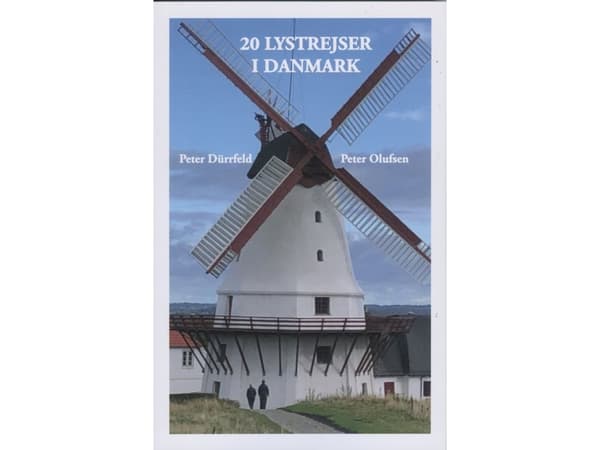 20 LIGHT TRAVEL IN DENMARK | Peter Dürrfeld & Peter Olufsen | Språk: Danska