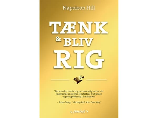 Tænk og bliv rig! | Napoleon Hill