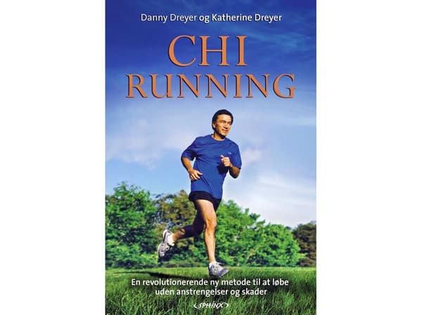 ChiRunning | Danny Dreyer, Katherine Dreyer