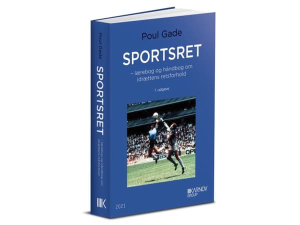 Sportsret - lærebog og håndbog i idrættens retsforhold | Poul Gade