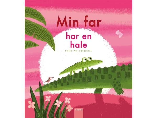 Min far har en svans | Guido van Genechten | Språk: Danska
