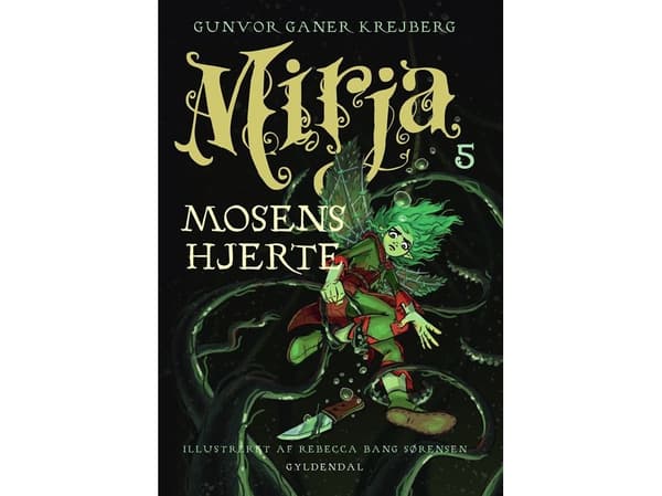 Mirja 5 - Mosens hjerte | Gunvor Ganer Krejberg | Språk: Danska