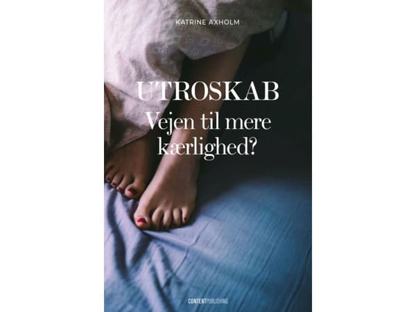 Utroskab | Katrine Axholm