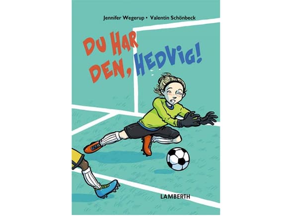 Du har rätt, Hedvig! | Jennifer Wegerup | Språk: Danska