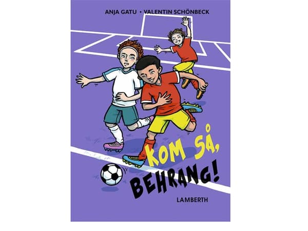 Kom så, Behrang! | Jennifer Wegerup