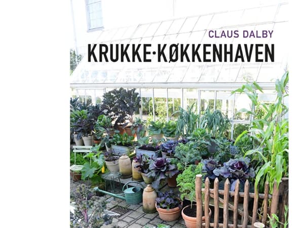 Krukkekøkkenhaven | Claus Dalby
