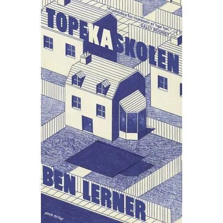 Topekaskolen | Ben Lerner