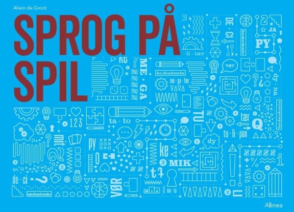 Sprog på spil | Alwin de Groot