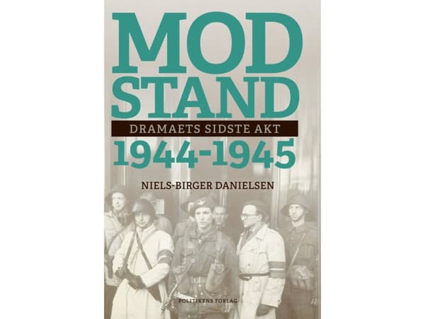 Motstånd 1944-1945 | Niels-Birger Danielsen | Språk: Danska