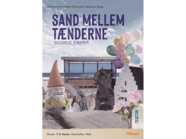 Sand mellem tænderne | Kenneth Jakobsen Bøye;Marianne Hundebøl