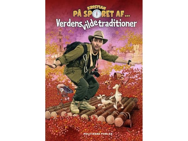 Kristian på sporet af verdens vilde traditioner | Kristian Gintberg