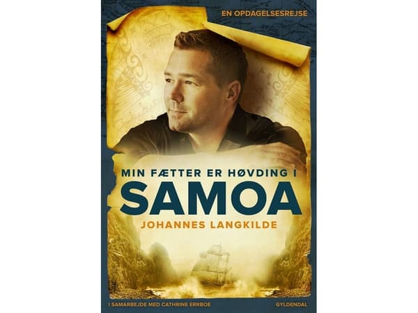 Min kusin är chef i Samoa | Johannes Langkilde;Cathrine Errboe | Språk: Danska