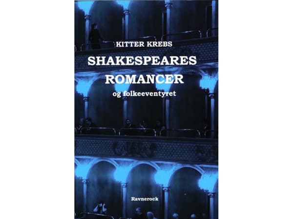 Shakesperes Romancer og folkeeventyret | Kitter Krebs