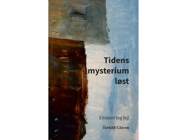 Tidens mysterium løst | Torkild Glaven | Språk: Danska