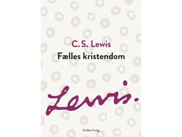 Fælles kristendom | C.S. Lewis