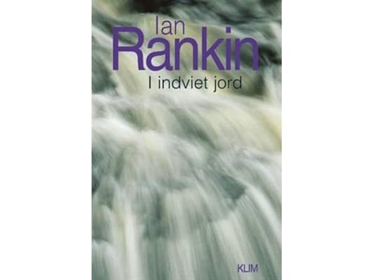I indviet jord | Ian Rankin | Språk: Dansk