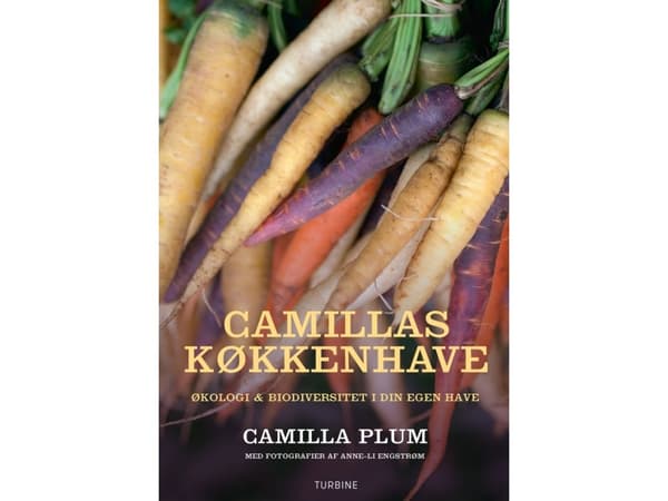 Camillas køkkenhave | Camilla Plum