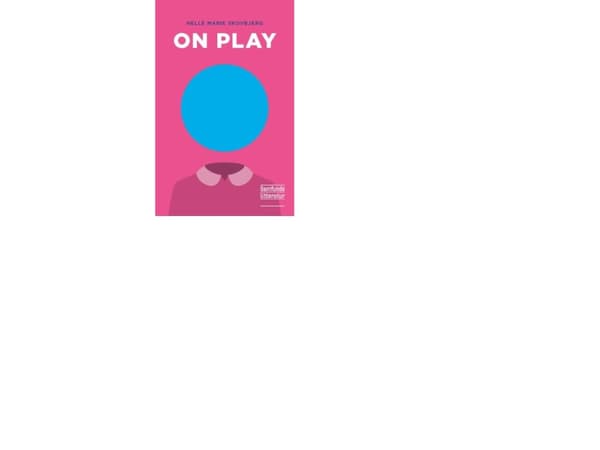 On Play | Helle Marie Skovbjerg