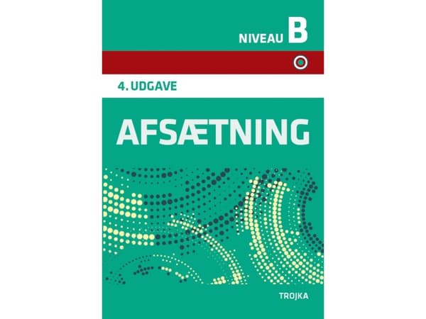 Afsætning niveau B - Grundbog | Lene Jenrich, Lise Aarosin og Helle Villum Christensen