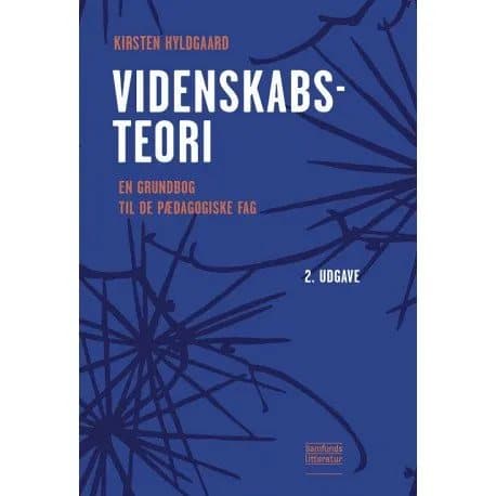 Videnskabsteori (bog + e-bog) | Kirsten Hyldgaard