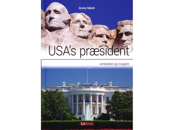 USA's præsident | Anne Mørk