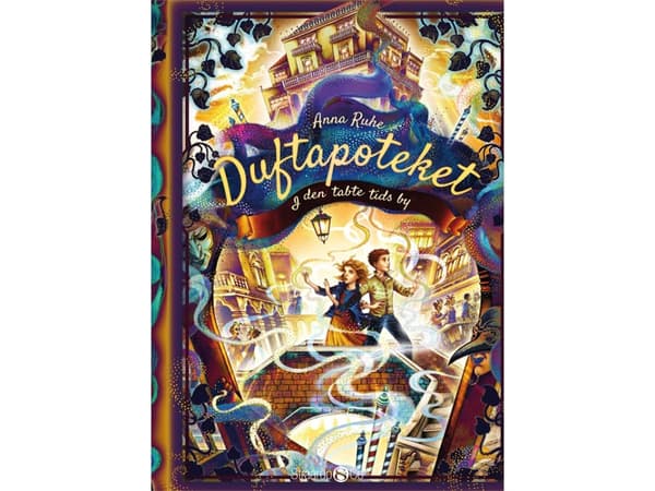 Duftapoteket - I den förlorade tidens stad | Anna Ruhe | Språk: Danska