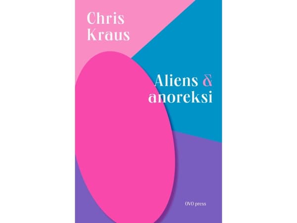 Aliens og anoreksi | Chris Kraus | Språk: Danska