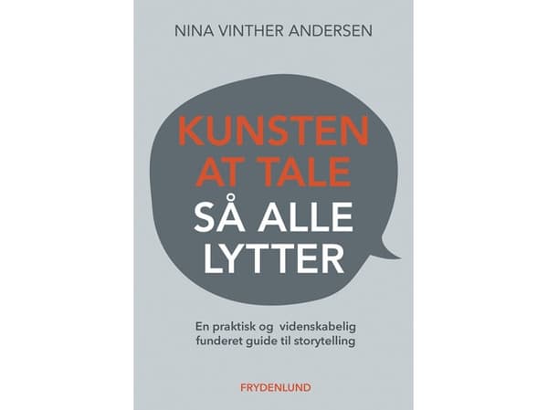 Kunsten at tale så alle lytter | Nina Vinther Andersen | Språk: Danska