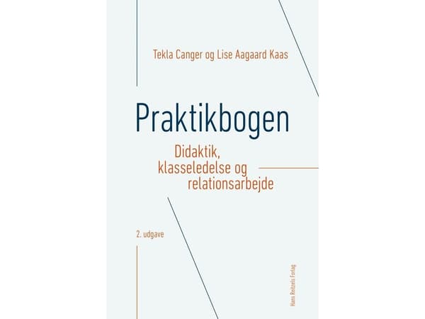 Praktikbogen | Lise Aagaard Kaas;Tekla Canger