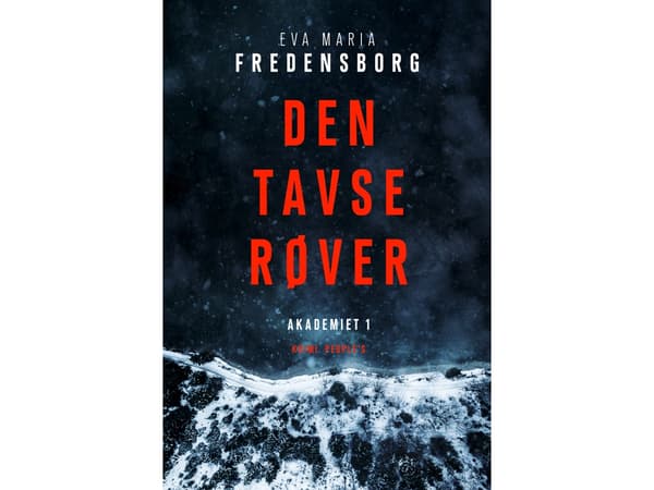 Den tavse røver | Eva Maria Fredensborg | Språk: Dansk