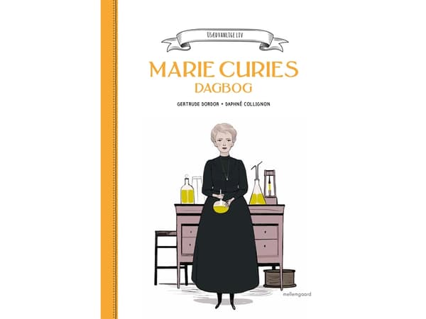Marie Curies dagbog | Gertrude Dordor