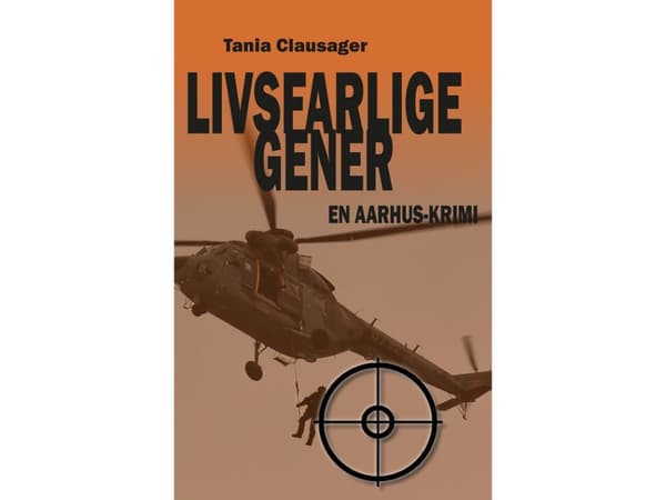 Livsfarlige gener | Tania Clausager