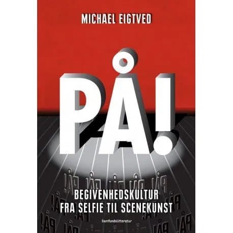 PÅ! | Michael Eigtved