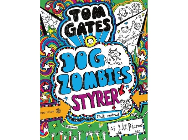 Tom Gates 11 - Dogzombies styrer (lidt endnu) | Liz Pichon | Språk: Dansk