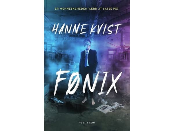 Fønix | Hanne Kvist | Språk: Danska