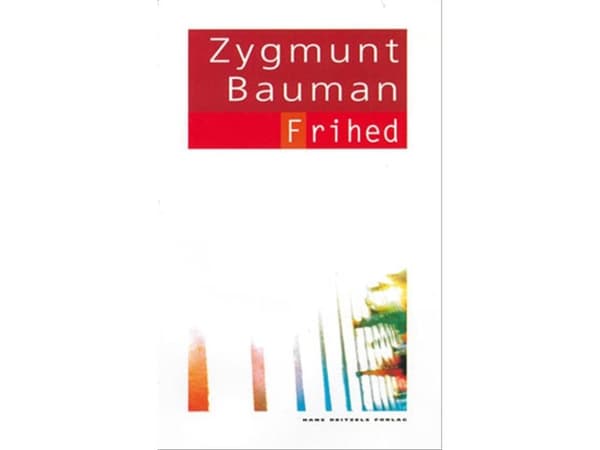 Frihed | Zygmunt Bauman