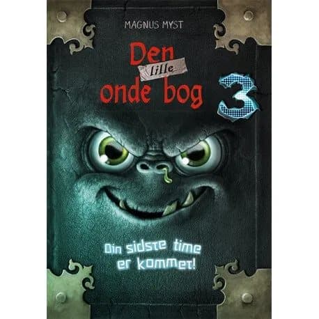 Den lilla ondskan bok 3: Din sista timme har kommit | Magnus Myst | Språk: Danska