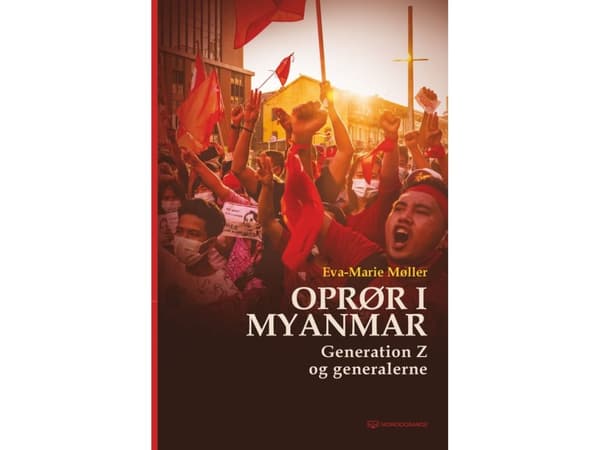 Uppror i Myanmar | Eva-Marie Møller | Språk: Danska