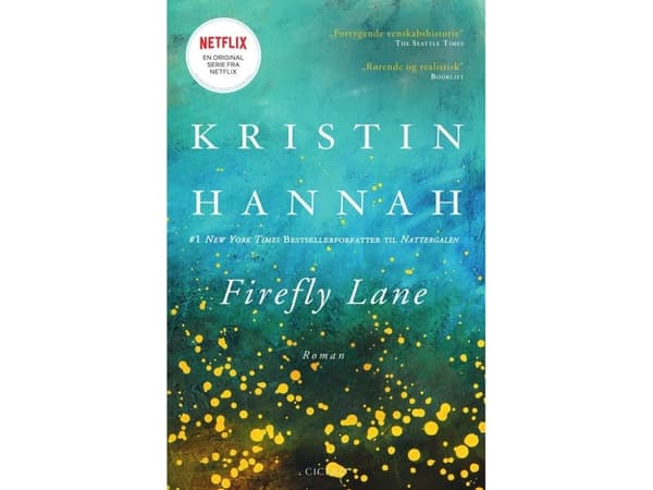 Firefly Lane | Kristin Hannah | Språk: Danska