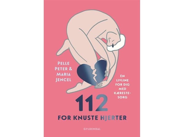 112 for knuste hjerter | Maria Jencel;Pelle Peter Jencel | Språk: Danska