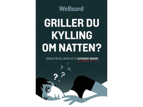 Griller du kylling om natten? | WeBoard | Språk: Dansk