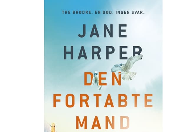 Den fortabte mand | Jane Harper | Språk: Dansk