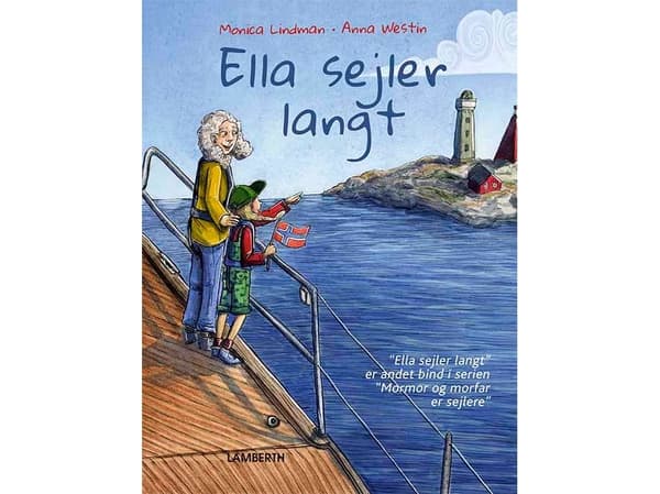 Ella sejler langt | Monica Lindman