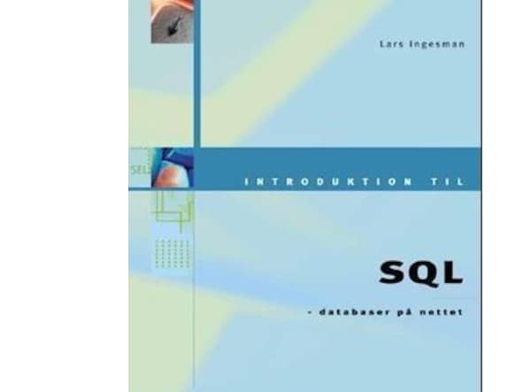 Introduktion til SQL | Lars Ingesmann