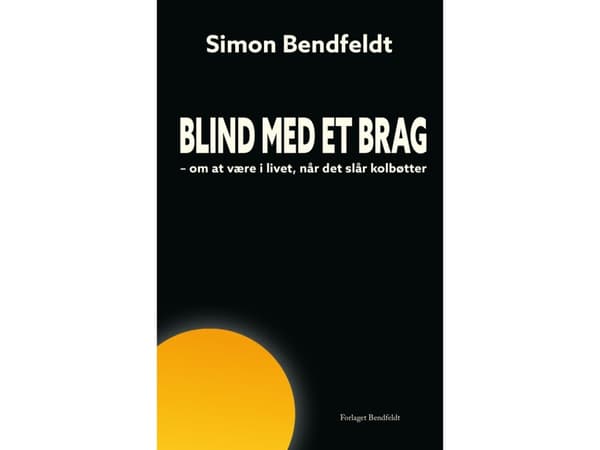 Blind med et brag | Simon Bendfeldt | Språk: Danska