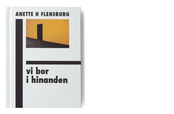 Vi lever i varandra | Anette Harboe Flensburg | Språk: Danska