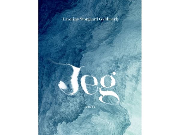 Jeg | Caroline Storgaard Gyldmark | Språk: Dansk