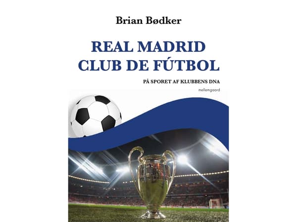 Real Madrid Club de Fútbol | Brian Bødker