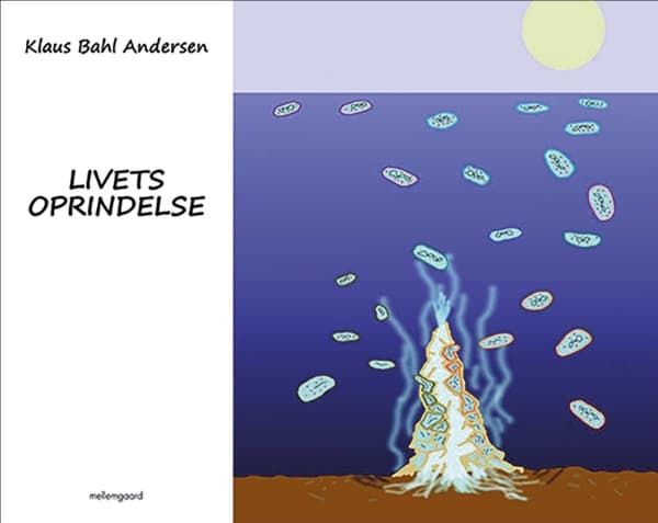 Livets oprindelse | Klaus Bahl Andersen